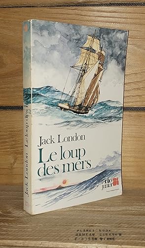 Seller image for LE LOUP DES MERS - (the sea wolf) for sale by Planet's books