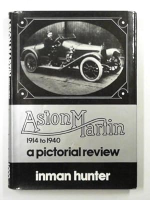 Imagen del vendedor de Aston Martin, 1914-40: a pictorial review a la venta por Cotswold Internet Books