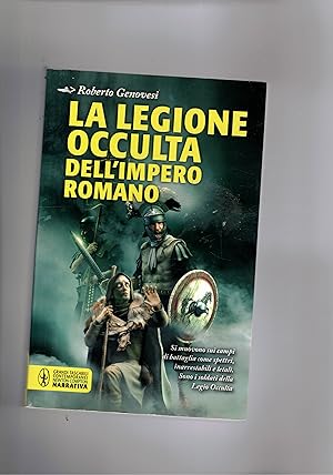Imagen del vendedor de La legione occulta dell'impero romano. a la venta por Libreria Gull