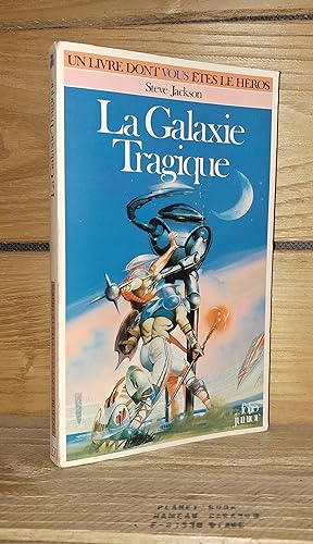 Imagen del vendedor de LA GALAXIE TRAGIQUE - (starship traveller) a la venta por Planet's books