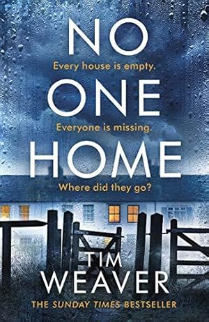 Seller image for No One Home: The must-read Richard & Judy thriller pick and Sunday Times bestseller (David Raker Missing Persons) for sale by WeBuyBooks