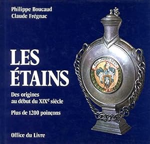 Seller image for Les tains : des origines au dbut du XIXe sicle for sale by Papier Mouvant