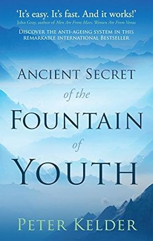 Seller image for The Ancient Secret of the Fountain of Youth for sale by WeBuyBooks