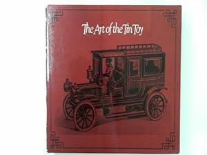 Seller image for The art of the tin toy for sale by Cotswold Internet Books
