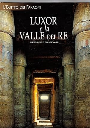 Seller image for Luxor e la Valle dei Re. for sale by Libreria Gull