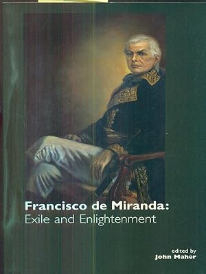 Bild des Verkufers fr Francisco de Miranda: Exile and Enlightenment zum Verkauf von Librodifaccia