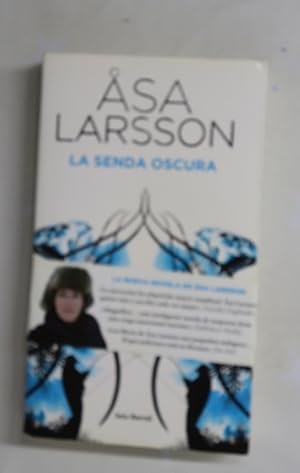 Bild des Verkufers fr La senda oscura zum Verkauf von Librera Alonso Quijano