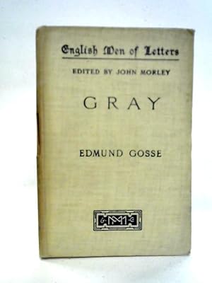Bild des Verkufers fr Gray: English Men of Letters zum Verkauf von World of Rare Books