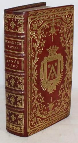 Almanach royal, Année 1787, présenté A Sa Majesté Pour la première fois en 1699, par Laurent D'Ho...