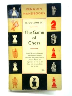 Bild des Verkufers fr The Game of Chess zum Verkauf von World of Rare Books