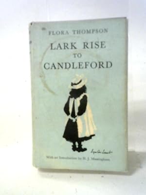 Seller image for Lark Rise To Candleford. Trilogy (World's Classics) for sale by World of Rare Books