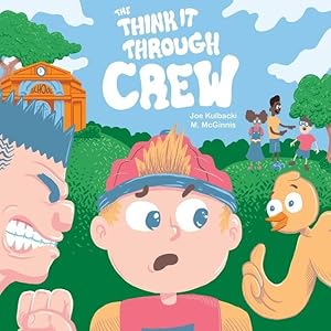 Seller image for The Think it Through Crew: Takes on Bullying for sale by moluna