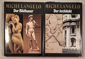 Seller image for Michelangelo - Der Architekt / Der Bildhauer [2 Bnde]. for sale by KULTur-Antiquariat