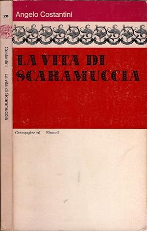 Seller image for La vita di Scaramuccia for sale by iolibrocarmine