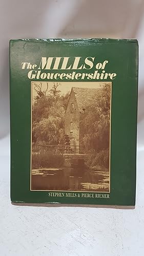 Bild des Verkufers fr The Mills of Gloucestershire zum Verkauf von Cambridge Rare Books