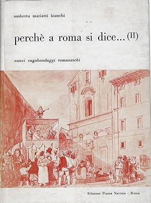 Seller image for Perch a Roma si dice., (II) for sale by Romanord