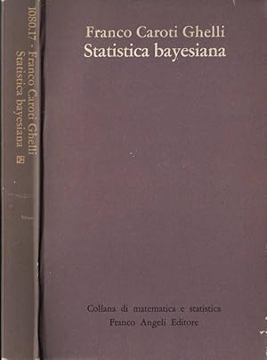 Bild des Verkufers fr Statistica bayesana zum Verkauf von Biblioteca di Babele