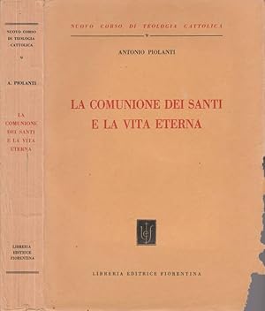 La comunione dei Santi e la vita eterna