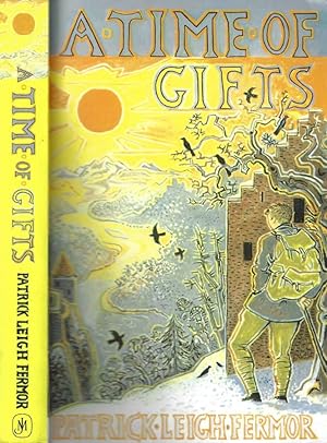 Imagen del vendedor de A time of gifts On foot to Constantinople. From the hook of Holland to the Middle Danube a la venta por Biblioteca di Babele