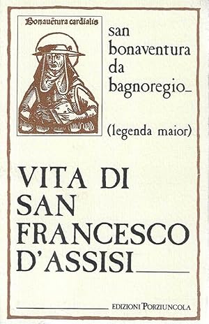 Seller image for Vita di San Francesco d'Assisi (legenda major) for sale by Messinissa libri