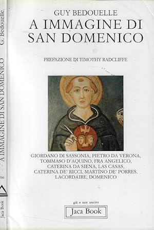 Bild des Verkufers fr A immagine di san Domenico zum Verkauf von Biblioteca di Babele