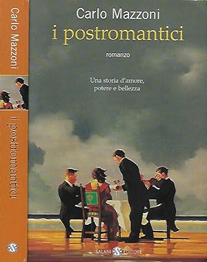Bild des Verkufers fr I postromantici zum Verkauf von Biblioteca di Babele