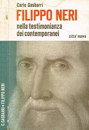 Bild des Verkufers fr Filippo Neri nella testimonianza dei contemporanei zum Verkauf von Biblioteca di Babele
