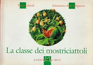 Bild des Verkufers fr La classe dei mostriciattoli zum Verkauf von Libreria Giorgio Maffei