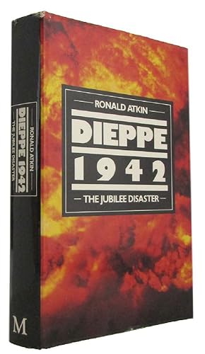 Bild des Verkufers fr DIEPPE 1942: The Jubilee Disaster zum Verkauf von Kay Craddock - Antiquarian Bookseller