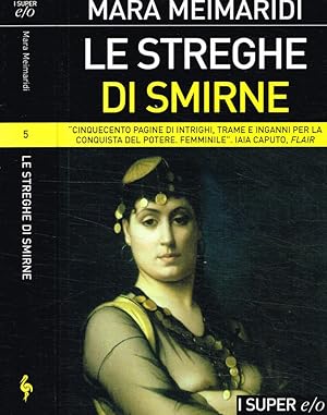 Seller image for Le streghe di Smirne for sale by Biblioteca di Babele