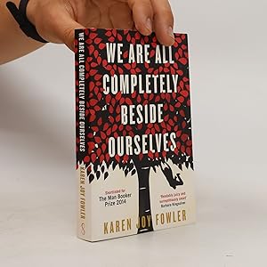 Imagen del vendedor de We Are All Completely Beside Ourselves a la venta por Bookbot