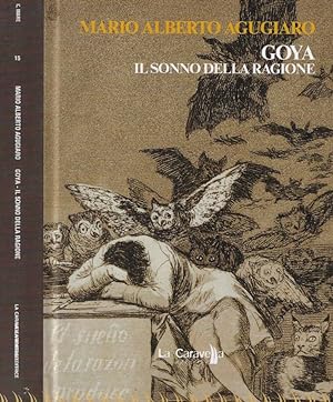 Bild des Verkufers fr Goya Il sonno della ragione zum Verkauf von Biblioteca di Babele