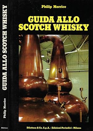 Seller image for Guida allo scotch whisky for sale by Biblioteca di Babele