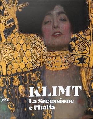 Bild des Verkufers fr Klimt. La secessione e l'Italia. Ediz. illustrata zum Verkauf von FolignoLibri