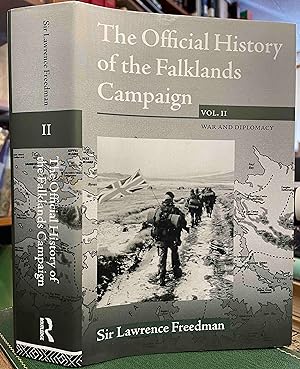 Imagen del vendedor de The Official History of the Falklands Campaign Volume 2 - War and Diplomacy a la venta por Holybourne Rare Books ABA ILAB