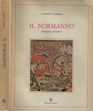 Bild des Verkufers fr Il normanno zum Verkauf von Biblioteca di Babele