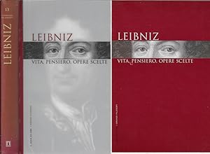 Leibniz Vita, pensiero, opere scelte