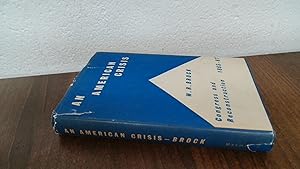 Image du vendeur pour An American Crisis mis en vente par BoundlessBookstore