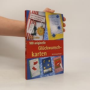 Bild des Verkufers fr 100 originelle Glckwunsch-karten zum Verkauf von Bookbot