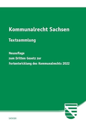 Immagine del venditore per Kommunalrecht Sachsen: Textsammlung venduto da Rheinberg-Buch Andreas Meier eK