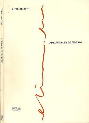 Bild des Verkufers fr Polifonia di desiderio Corpi, colori di scrittura 1991 - 1998 zum Verkauf von Biblioteca di Babele