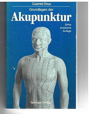 Imagen del vendedor de Grundlagen der Akupunktur a la venta por Bcherpanorama Zwickau- Planitz
