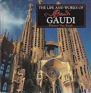 Seller image for THE LIFE AND WORKS OF ANTONI GAUDI for sale by The Old Bookshelf