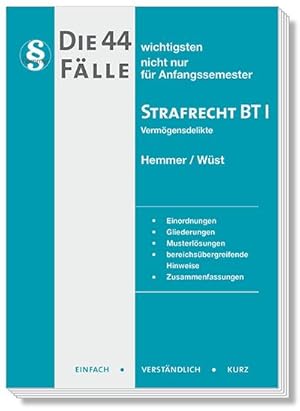 Bild des Verkufers fr 21800 - Die 44/2 wichtigsten Flle fr Anfangssemester / Strafrecht BT I - Vermgensdelikte (Skripten - Strafrecht) zum Verkauf von Rheinberg-Buch Andreas Meier eK