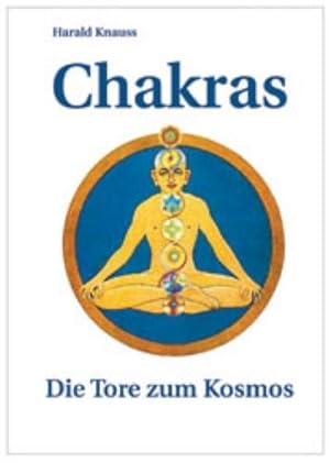 Immagine del venditore per Chakras: Die Tore zum Kosmos venduto da Rheinberg-Buch Andreas Meier eK