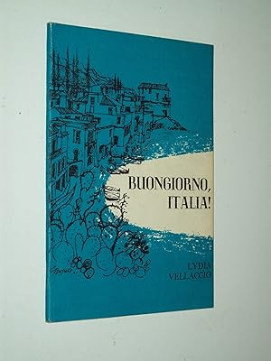 Image du vendeur pour Buongiorno, Italia! mis en vente par Rodney Rogers