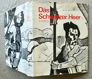 Seller image for Das Schweizer Heer von den Anfngen bis zur Gegenwart. for sale by Franz Khne Antiquariat und Kunsthandel