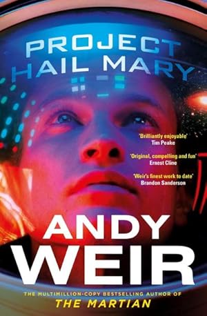 Imagen del vendedor de Project Hail Mary: The Sunday Times bestseller from the author of The Martian a la venta por Rheinberg-Buch Andreas Meier eK