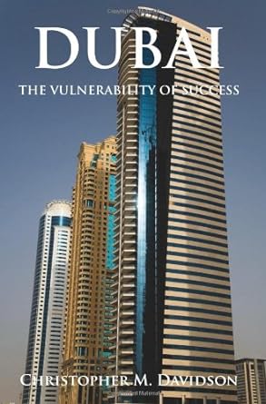 Immagine del venditore per Dubai: The Vulnerability of Success venduto da Worldbridge Books