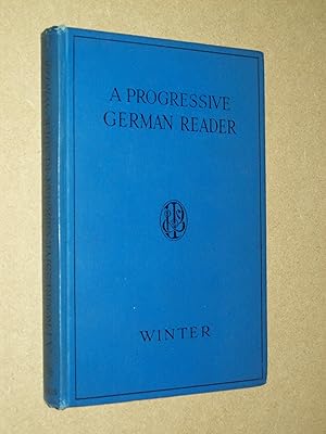 Bild des Verkufers fr A Progressive German Reader: Revised Edition with Exercises zum Verkauf von Rodney Rogers